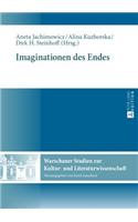 Imaginationen Des Endes