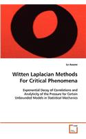 Witten Laplacian Methods For Critical Phenomena