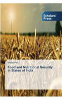 Food and Nutritional Security in States of India: (English)