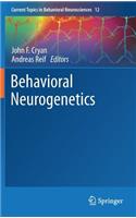 Behavioral Neurogenetics