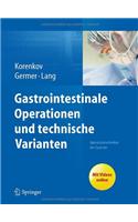 Gastrointestinale Operationen Und Technische Varianten