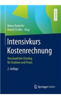 Intensivkurs Kostenrechnung