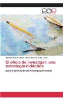 oficio de investigar