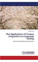 Application of Corpus Linguistics to Language Testing