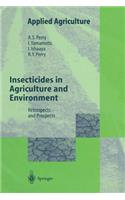 Insecticides in Agriculture and Environment