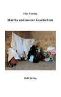 Martha Und Andere Geschichten