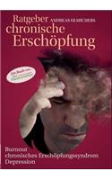 Andreas Ulmichers Ratgeber chronische Erschöpfung