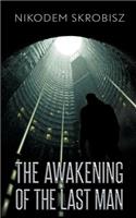 The Awakening Of The Last Man