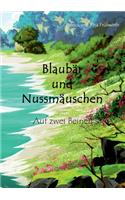 Blaubär und Nussmäuschen: Auf zwei Beinen