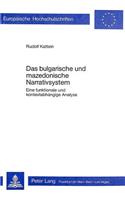 Das bulgarische und mazedonische Narrativsystem