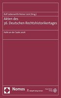 Akten Des 36. Deutschen Rechtshistorikertages