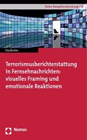Terrorismusberichterstattung in Fernsehnachrichten