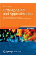 Orthogonalität Und Approximation