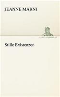 Stille Existenzen