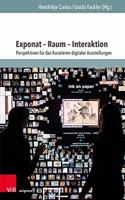 Exponat – Raum – Interaktion