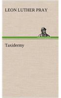Taxidermy: (English)