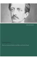 Briefe Von Ferdinand Lassalle an Karl Marx Und Friedrich Engels