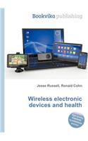 Wireless Electronic Devices and Health