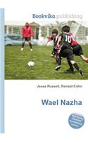 Wael Nazha