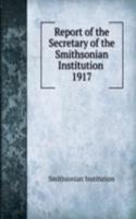 Report of the Secretary of the Smithsonian Institution