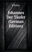 Johannes Der Taufer