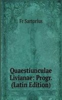 Quaestiunculae Livianae: Progr. (Latin Edition)