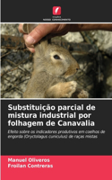 Substituição parcial de mistura industrial por folhagem de Canavalia