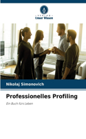 Professionelles Profiling