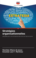Stratégies organisationnelles