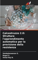 Calcestruzzo 2.0