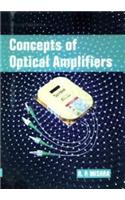 Concepts of Optical Amplifiers