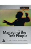 Managing The Test People A Guide To Practical Technical Management