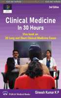 Clinical Medicine in 30 Hours 2nd/2024