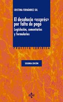El desahucio <> por falta de pago: Legislacion, comentarios y formularios