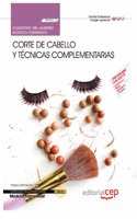 Cuaderno del alumno Corte de cabello y tecnicas complementarias (MF0351_2: Transversal). Certificados de Profesionalidad (Spanish Edition)