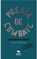 Poesía de Combate. Buscando aliados