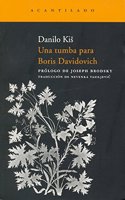 Una tumba para Boris Davidovich / A tomb for Boris Davidovich