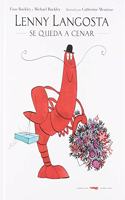 Lenny langosta se queda a cenar/ Lenny The Lobster Can't Stay For Dinner