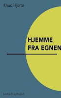 Hjemme fra egnen