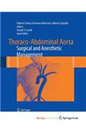 Thoraco-Abdominal Aorta