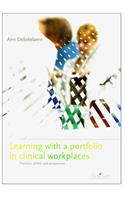 Learning with a Portfolio in Clinical Workplaces