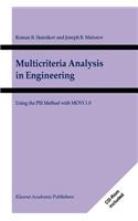 Multicriteria Analysis in Engineering