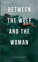 Between the Wolf and the Woman