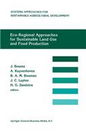 Eco-Regional Approaches for Sustainable Land Use and Food Production