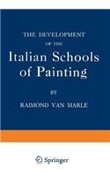 The Development of the Italian Schools of Painting
