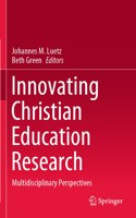 Innovating Christian Education Research