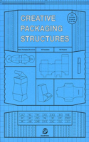 Creative Packaging Structures: (English)
