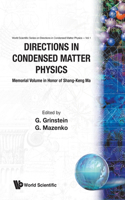 Directions in Condensed Matter Physics: Memorial Volume in Honor of Shang-Keng Ma