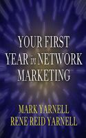 Your First Year in Network Marketing