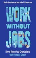 Work Without Jobs
